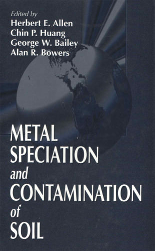 Metal speciation and contamination of soil