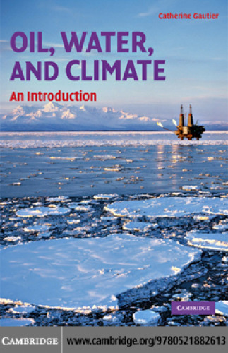 Oil, water and climate: an introduction