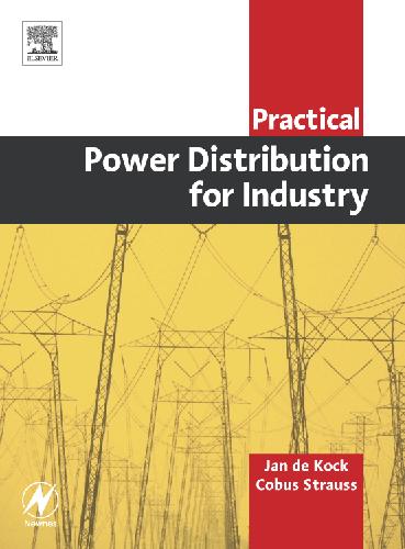Practical power distribution for industry