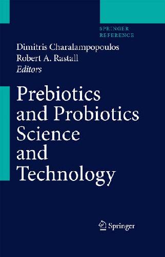 Prebiotics and probiotics science and technology
