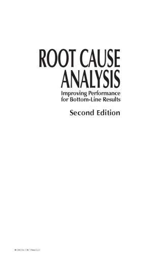 Root cause analysis: improving performance for bottom-line results