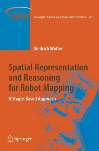 Spatial representation and reasoning for robot mapping: a shape-based approach