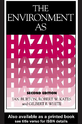 The environment as hazard