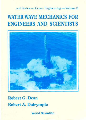 Water wave mechanics for engineers and scientists
