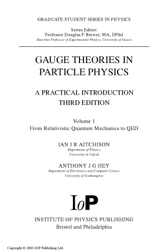 Gauge Theories in Particle Physics: A Practical Introduction