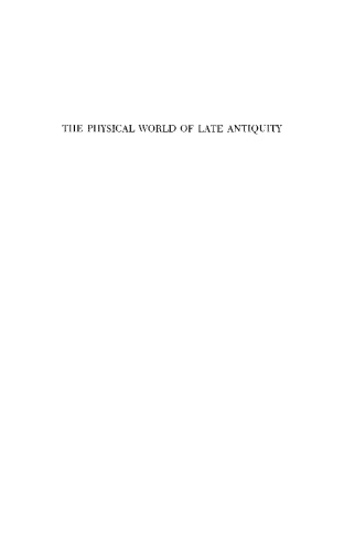 The Physical World Of Late Antiquty