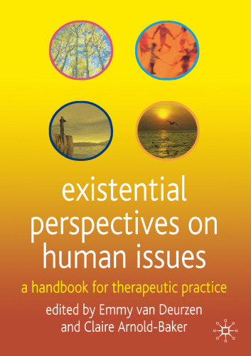 Existential Perspectives on Human Issues: A Handbook for Therapeutic Practice