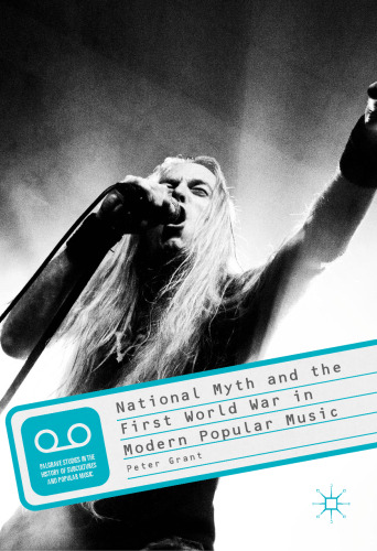 National Myth and the First World War in Modern Popular Music