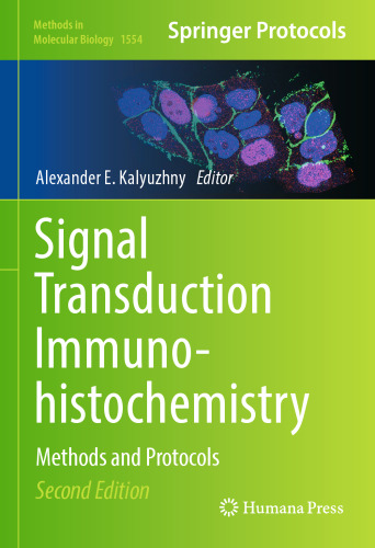 Signal Transduction Immunohistochemistry: Methods and Protocols