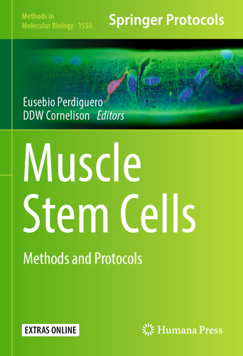 Muscle Stem Cells: Methods and Protocols