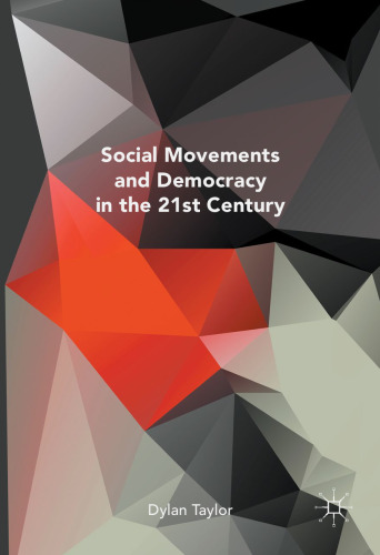 Social Movements and Democracy in the 21st Century 