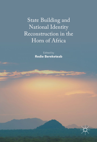 State Building and National Identity Reconstruction in the Horn of Africa 