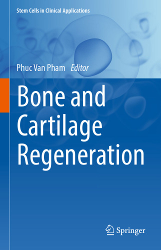 Bone and Cartilage Regeneration