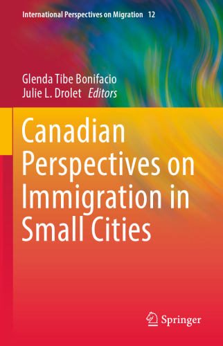 Canadian Perspectives on Immigration in Small Cities