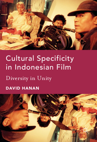 Cultural Specificity in Indonesian Film: Diversity in Unity