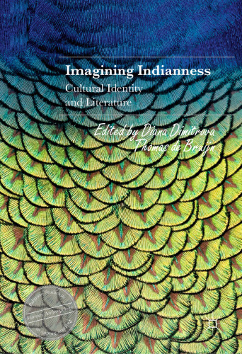 Imagining Indianness: Cultural Identity and Literature