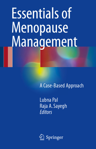 Essentials of Menopause Management: A Case-Based Approach