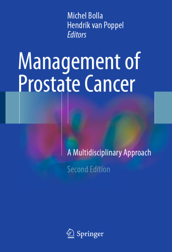 Management of Prostate Cancer: A Multidisciplinary Approach