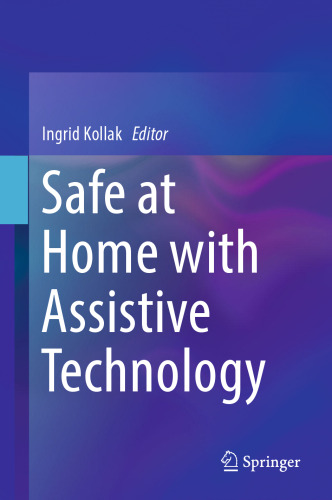 Safe at Home with Assistive Technology