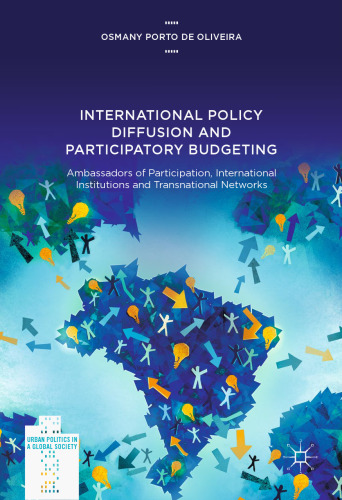 International Policy Diffusion and Participatory Budgeting: Ambassadors of Participation, International Institutions and Transnational Networks