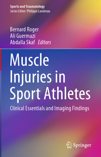 Muscle Injuries in Sport Athletes: Clinical Essentials and Imaging Findings