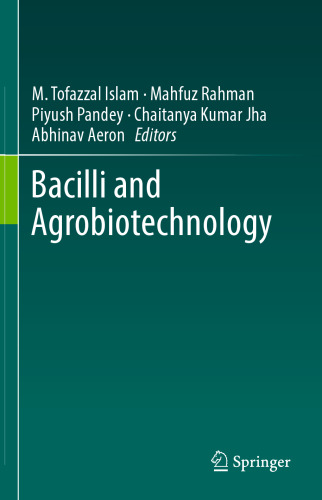 Bacilli and Agrobiotechnology