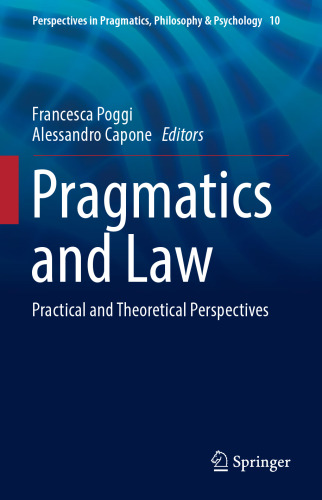 Pragmatics and Law: Practical and Theoretical Perspectives