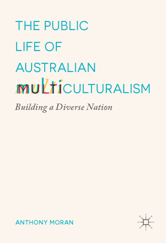 The Public Life of Australian Multiculturalism