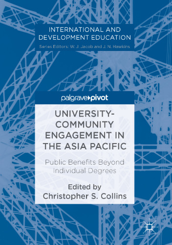 University-Community Engagement in the Asia Pacific: Public Benefits Beyond Individual Degrees