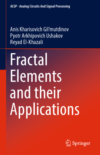 Fractal Elements and their Applications