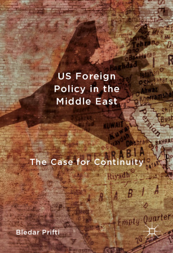 US Foreign Policy in the Middle East: The Case for Continuity 