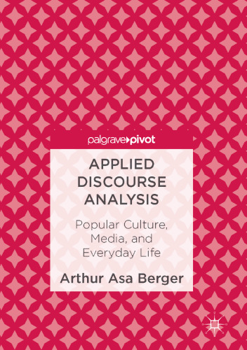 Applied Discourse Analysis: Popular Culture, Media, and Everyday Life