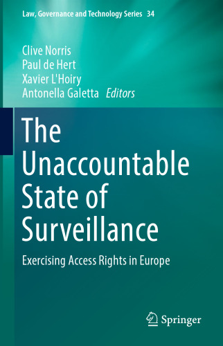 The Unaccountable State of Surveillance: Exercising Access Rights in Europe