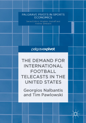 The Demand for International Football Telecasts in the United States 