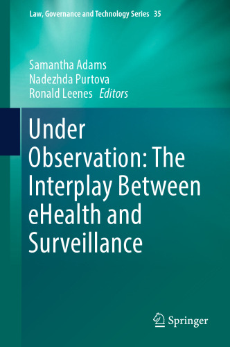 Under Observation: The Interplay Between eHealth and Surveillance