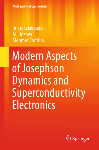 Modern Aspects of Josephson Dynamics and Superconductivity Electronics 