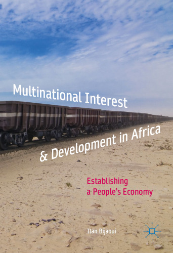Multinational Interest & Development in Africa: Establishing a People’s Economy