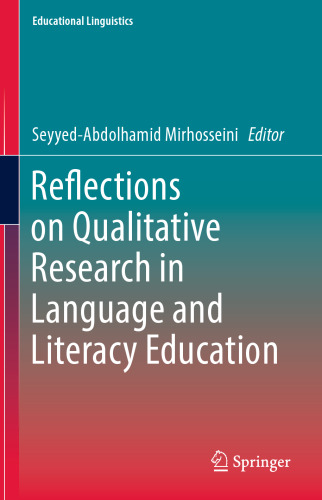 Reflections on Qualitative Research in Language and Literacy Education