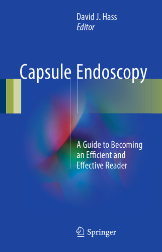 Capsule Endoscopy: A Guide to Becoming an Efficient and Effective Reader