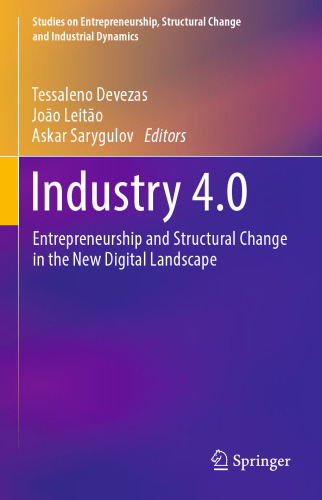 Industry 4.0: Entrepreneurship and Structural Change in the New Digital Landscape