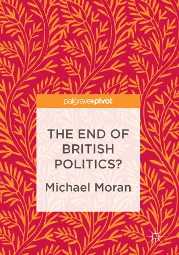 The End of British Politics?