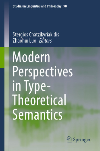 Modern Perspectives in Type-Theoretical Semantics