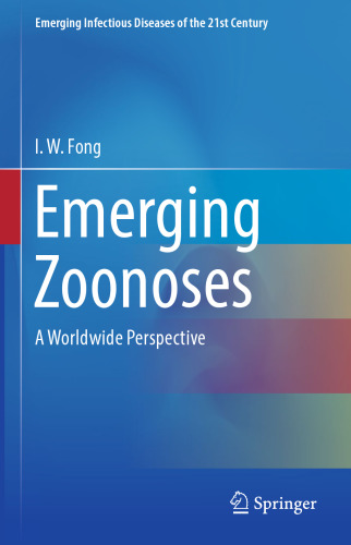 Emerging Zoonoses: A Worldwide Perspective