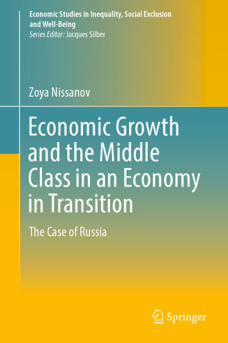Economic Growth and the Middle Class in an Economy in Transition: The Case of Russia