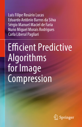 Efficient Predictive Algorithms for Image Compression