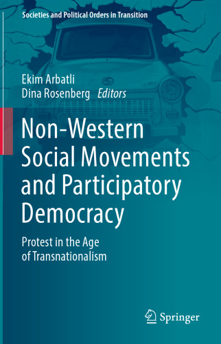 Non-Western Social Movements and Participatory Democracy: Protest in the Age of Transnationalism