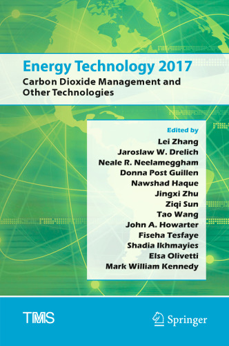 Energy Technology 2017: Carbon Dioxide Management and Other Technologies
