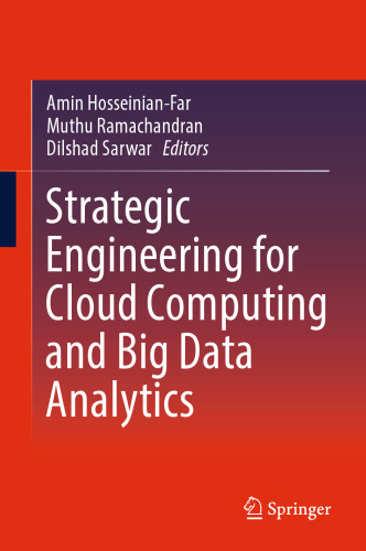 Strategic Engineering for Cloud Computing and Big Data Analytics