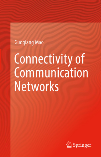 Connectivity of Communication Networks