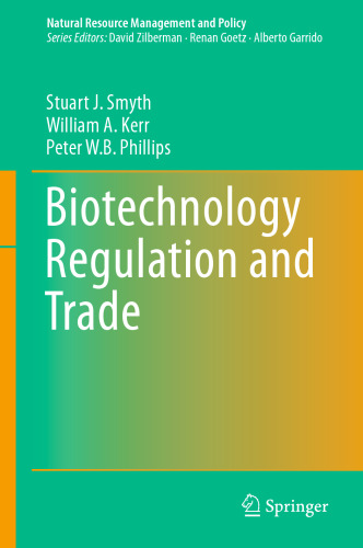 Biotechnology Regulation and Trade